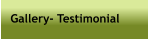 Gallery- Testimonial